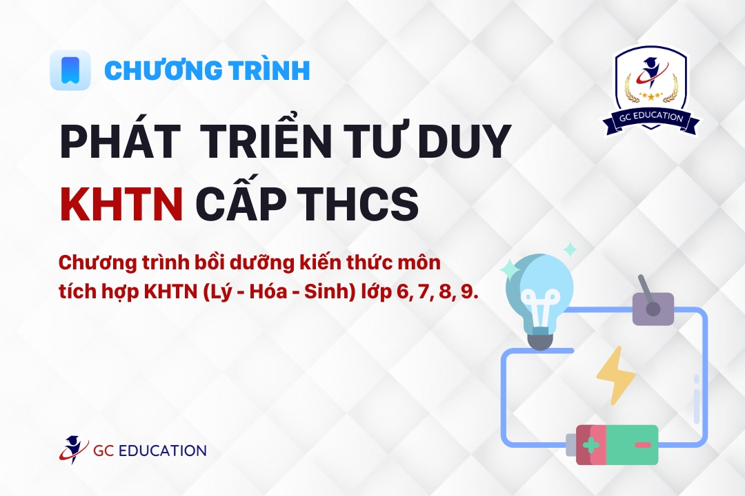 PHÁT TRIỂN TƯ DUY KHTN CẤP THCS